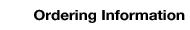 Ordering Information
